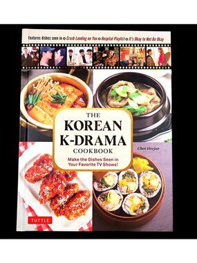 The Korean K-Drama Cookbook Choi Heejae 2023 TV Show Recipes Tuttle Hardback